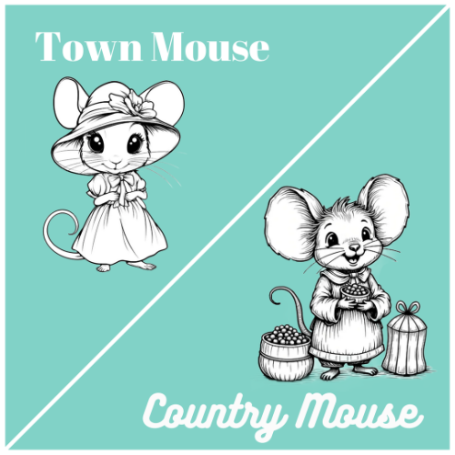 Town Mouse Country Mouse